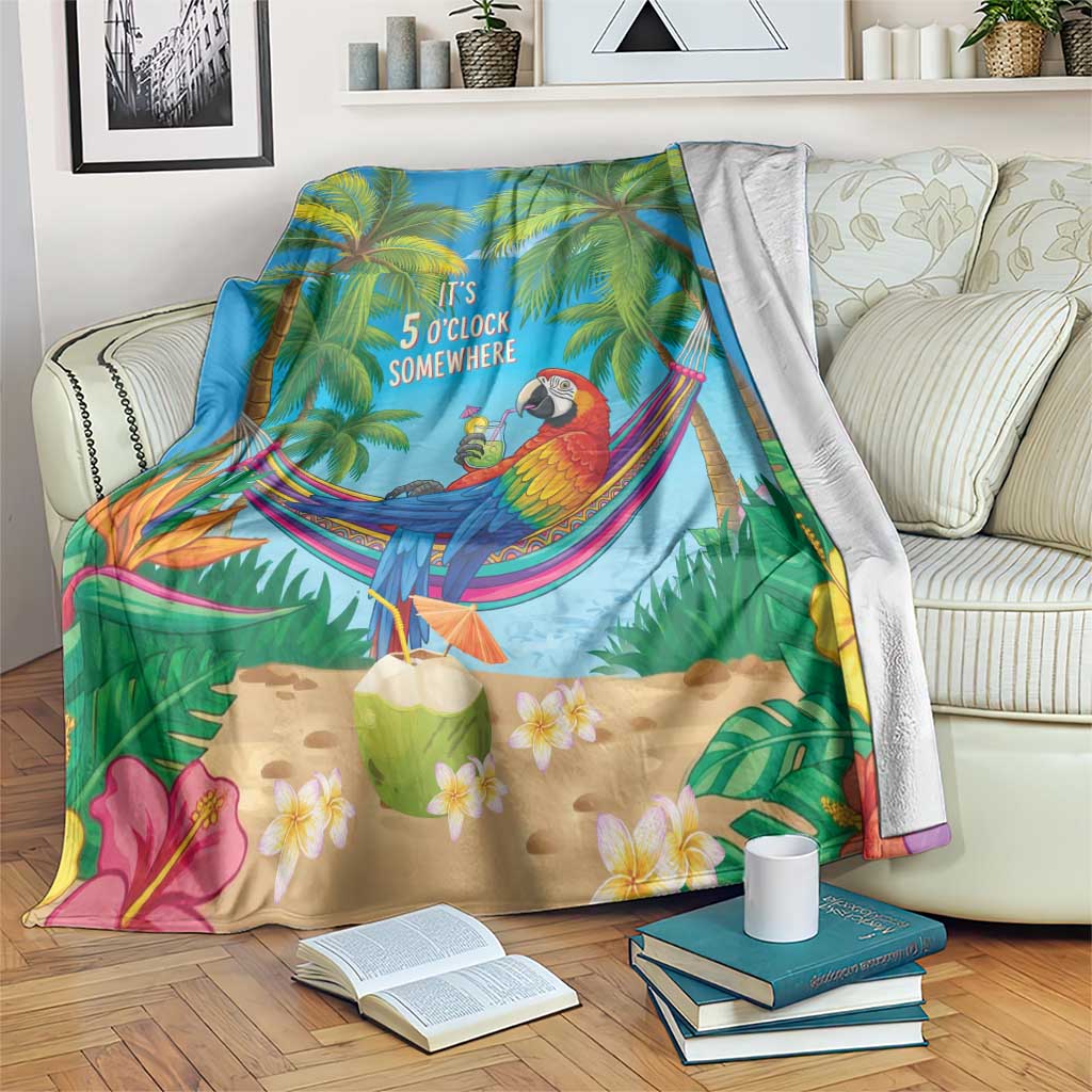 5 Oclock Somewhere Blanket Hawaii Parrots Cocktail Summer Beach Vibe - Polynesian Pride