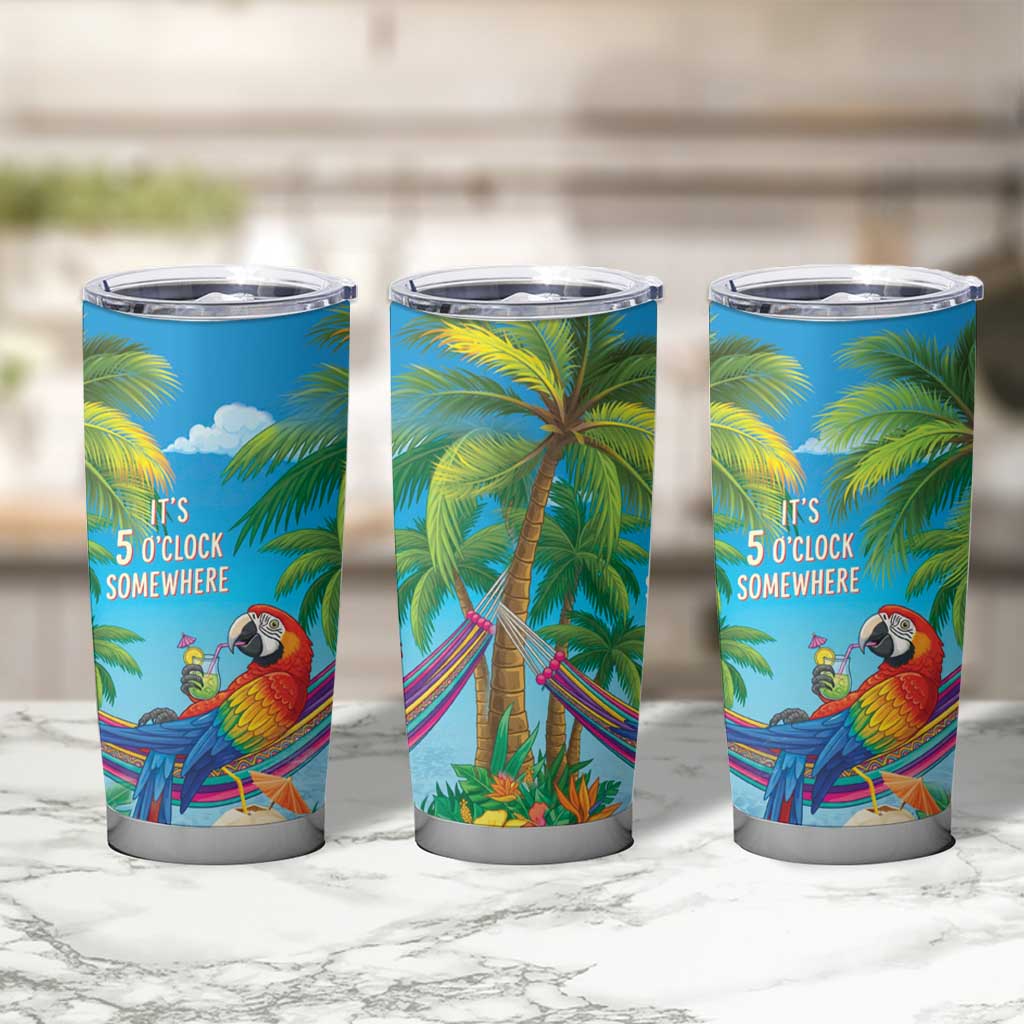 5 Oclock Somewhere Tumbler Cup Hawaii Parrots Cocktail Summer Beach Vibe - Polynesian Pride