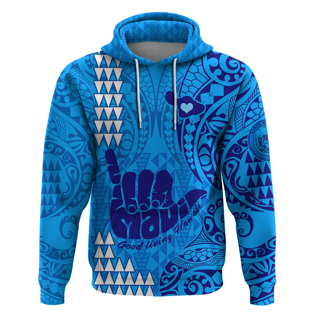 Strong Maui Hoodie Good Living Hawaii with Shaka Sign Kakau Tribal Blue LT9 Blue - Polynesian Pride