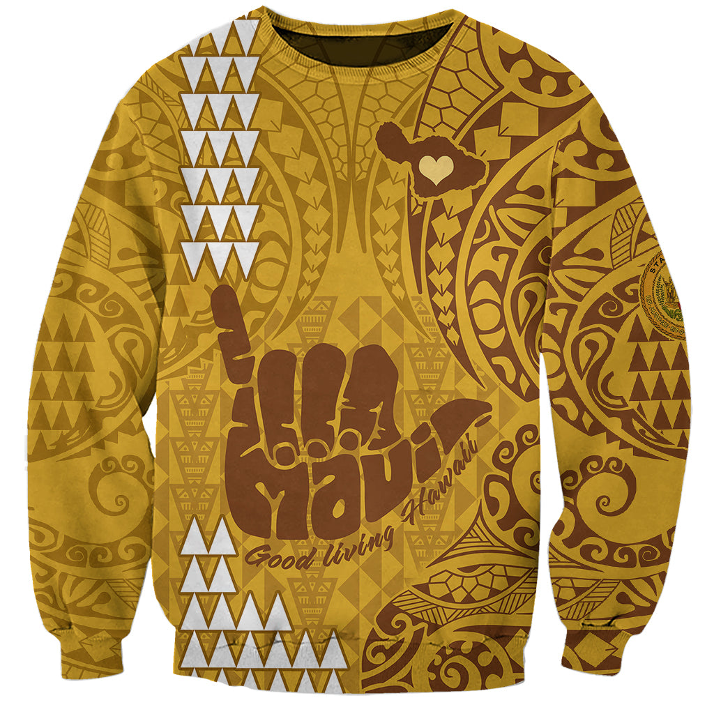 Personalised Strong Maui Sweatshirt Good Living Hawaii with Shaka Sign Kakau Tribal Gold LT9 Unisex Gold - Polynesian Pride