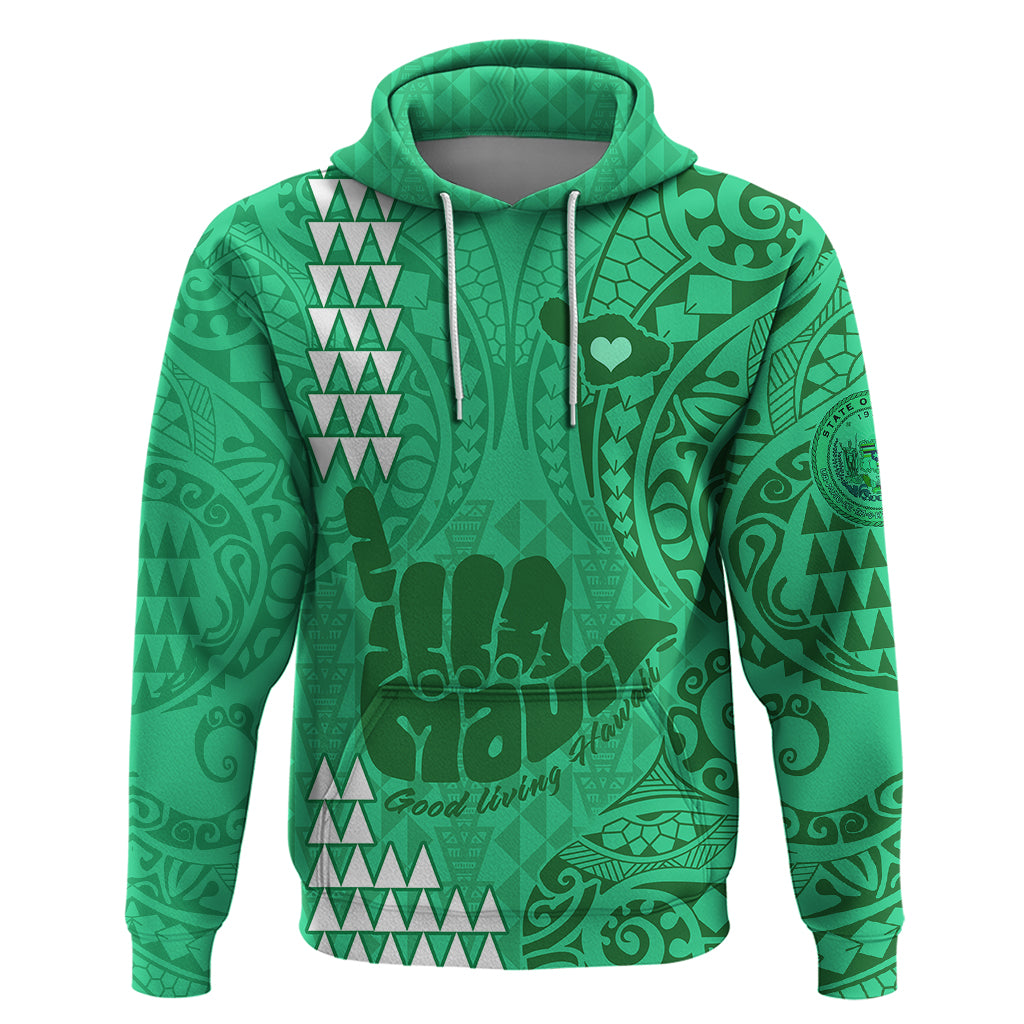 Personalised Strong Maui Hoodie Good Living Hawaii with Shaka Sign Kakau Tribal Green LT9 Green - Polynesian Pride