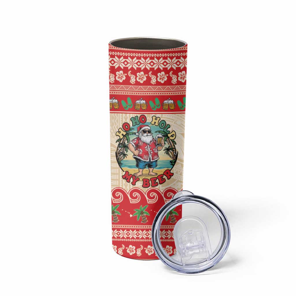 Mele Kalikimaka Hawaii Skinny Tumbler Funny Beer-Loving Santa Hawaiian Tropical LT14 - Polynesian Pride