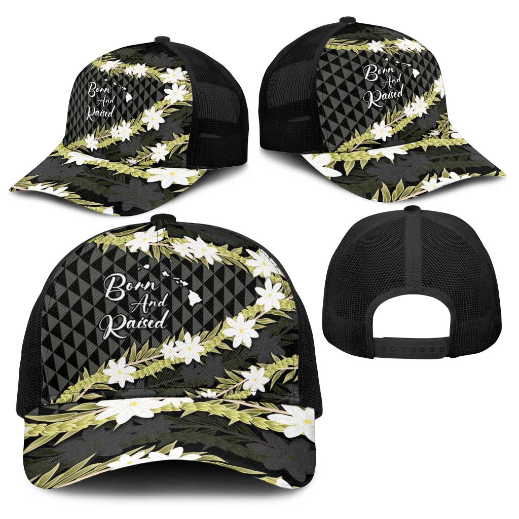 Born And Raised Aloha Hawaii Baseball Net Cap Kanaka Kakau Hawaiian Tiare Pakalana Lei - Polynesian Pride