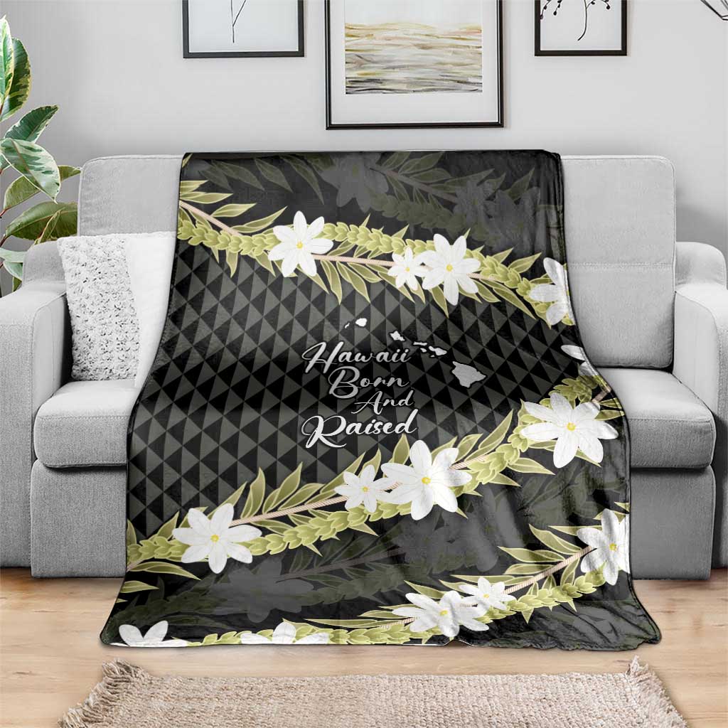 Born And Raised Aloha Hawaii Blanket Kanaka Kakau Hawaiian Tiare Pakalana Lei - Polynesian Pride