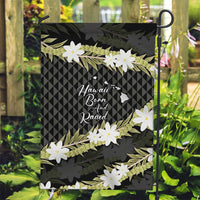 Born And Raised Aloha Hawaii Garden Flag Kanaka Kakau Hawaiian Tiare Pakalana Lei - Polynesian Pride