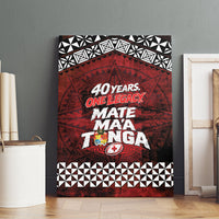 Mate Maa Tonga Rugby 2026 Canvas Wall Art 40 Years Anniversary One Legacy LT14 - Polynesian Pride
