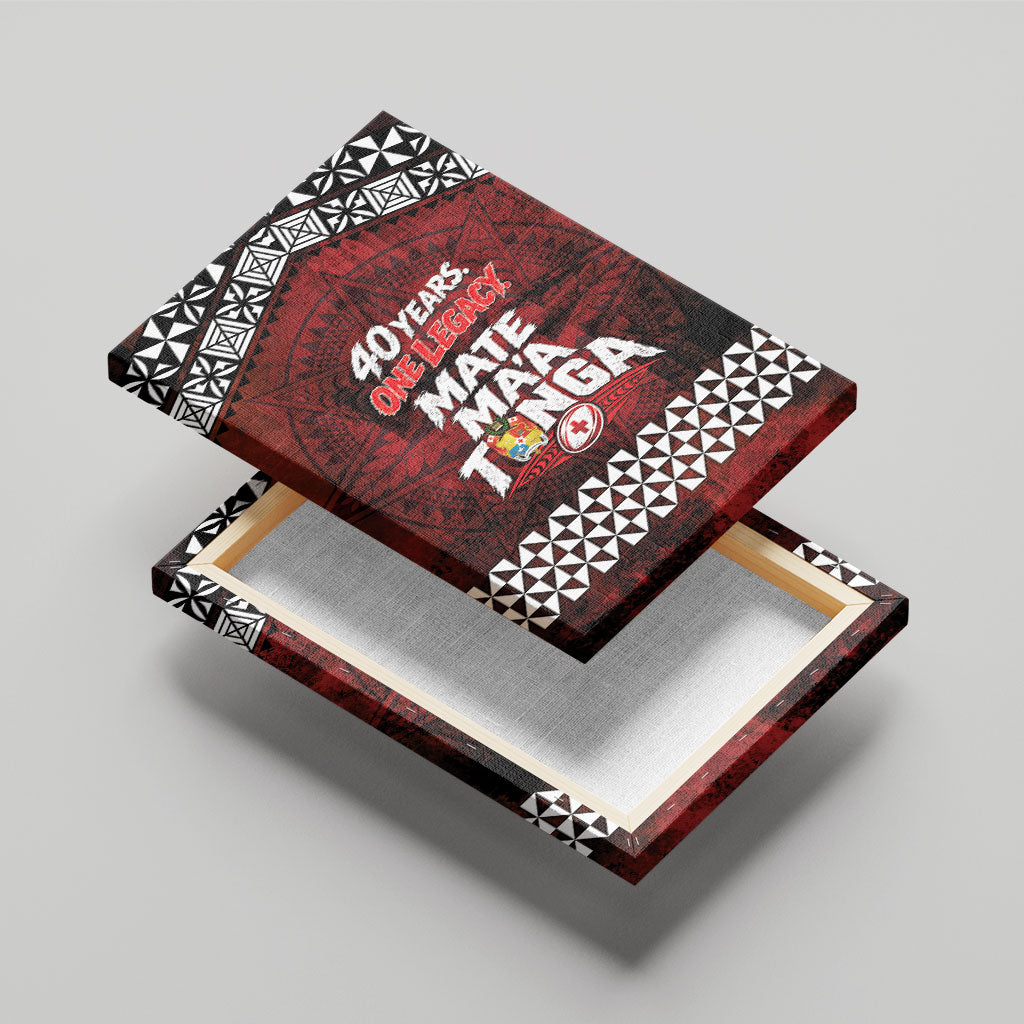 Mate Maa Tonga Rugby 2026 Canvas Wall Art 40 Years Anniversary One Legacy LT14 - Polynesian Pride