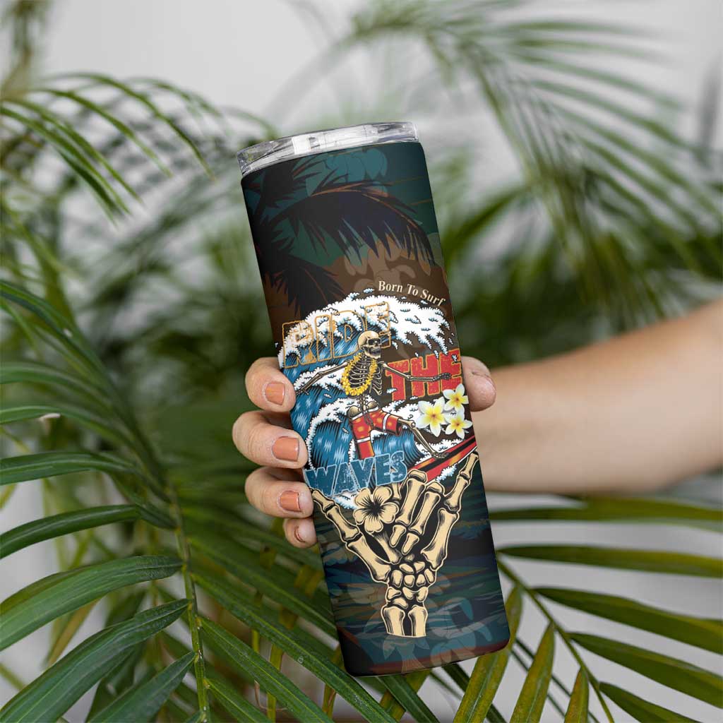 Aloha Hawaii Surfing Skull Skinny Tumbler Shaka Skeleton Ride The Waves - Polynesian Pride