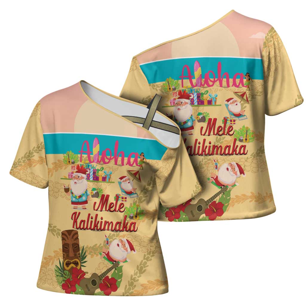 Aloha Hawaii Mele Kalikimaka Cross Shoulder Shirt Beachy Funny Santa Hawaiian Lei - Polynesian Pride