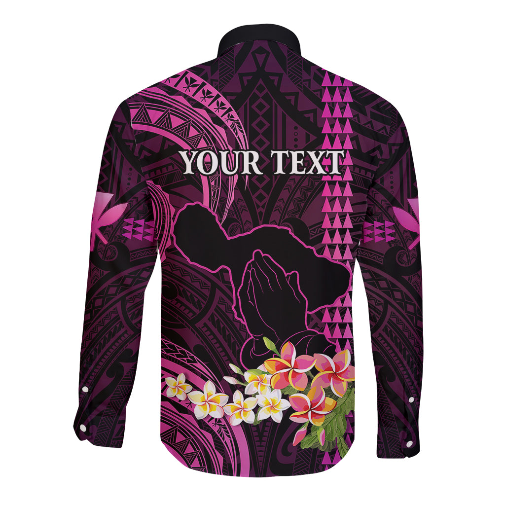 Personalised Hawaii Long Sleeve Button Shirt Pray For Maui Hawaiian Plumeria Be Strong Pink Verison LT14 - Polynesian Pride