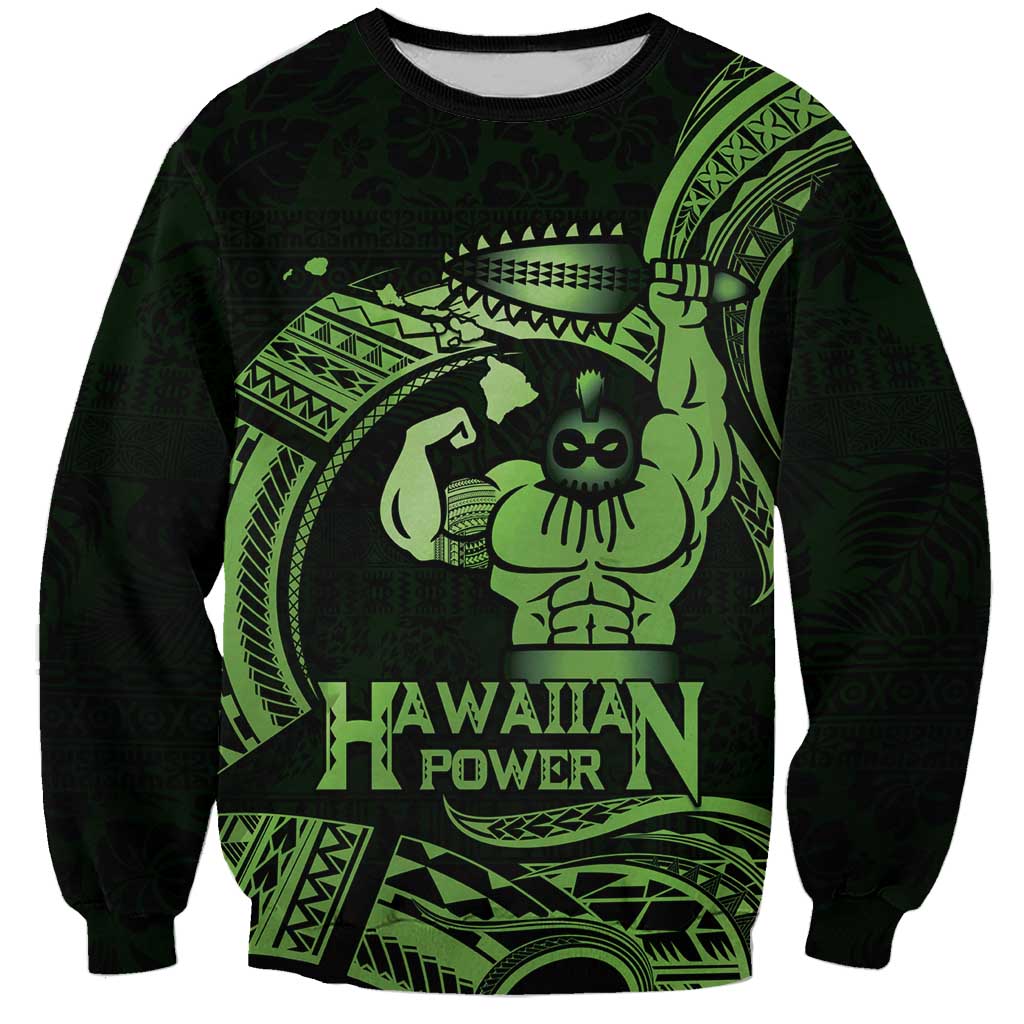 Green Hawaii Ikaika Warrior Sweatshirt Hawaiian Power