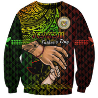 Personalised Father Day Hawaii Sweatshirt Kanaka Kakau Hauoli La Makuakane LT14 Unisex Reggae - Polynesian Pride