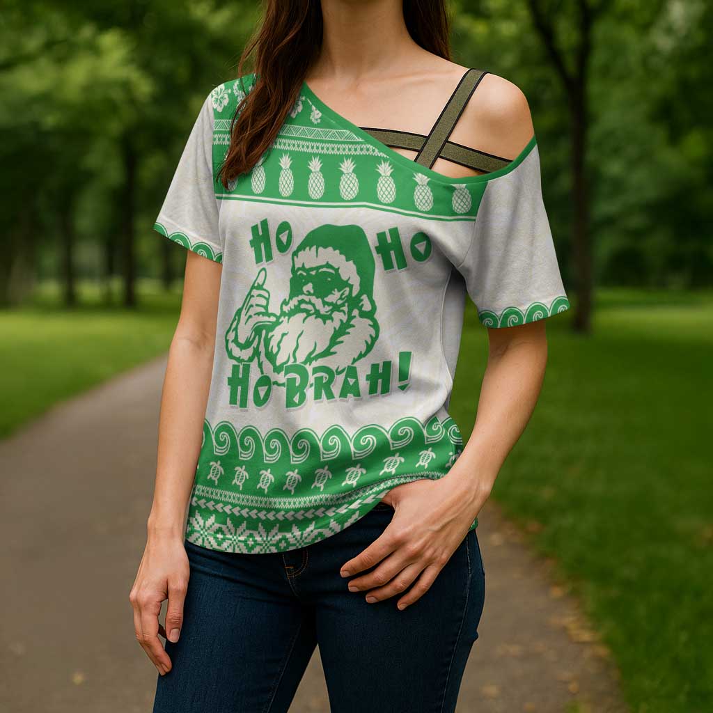 Green Mele Kalikimaka Hawaii Cross Shoulder Shirt Funny Ho Ho Ho Santa Shaka - Polynesian Pride
