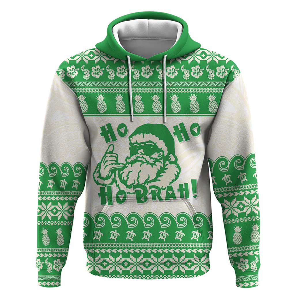 Green Mele Kalikimaka Hawaii Hoodie Funny Ho Ho Ho Santa Shaka - Polynesian Pride