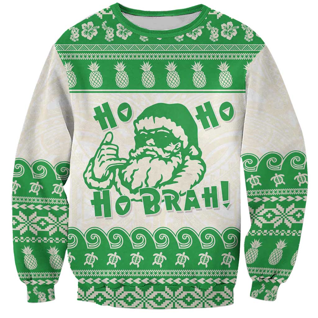 Green Mele Kalikimaka Hawaii Sweatshirt Funny Ho Ho Ho Santa Shaka - Polynesian Pride