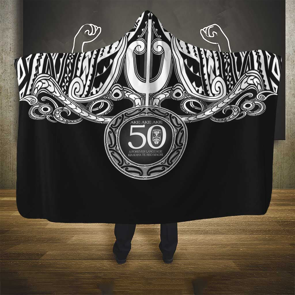 Kia Kaha Te Reo Maori New Zealand Hooded Blanket 50th Anniversary Ake Ake Ake - Polynesian Pride