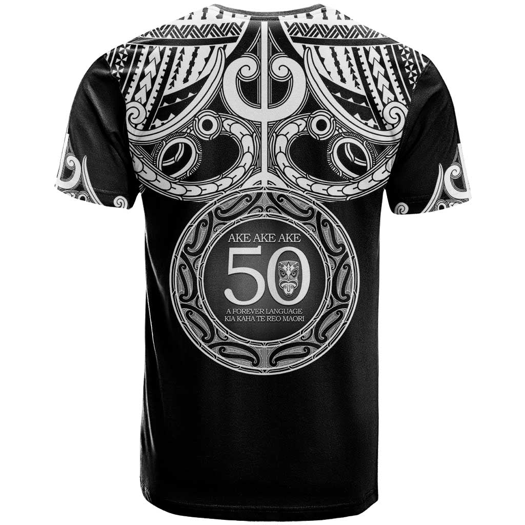 Kia Kaha Te Reo Maori New Zealand T Shirt 50th Anniversary Ake Ake Ake - Polynesian Pride