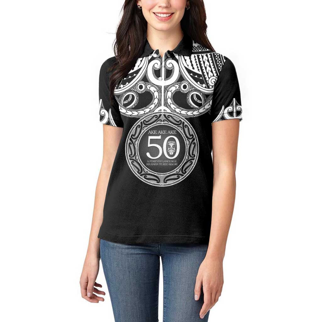 Kia Kaha Te Reo Maori New Zealand Women Polo Shirt 50th Anniversary Ake Ake Ake - Polynesian Pride