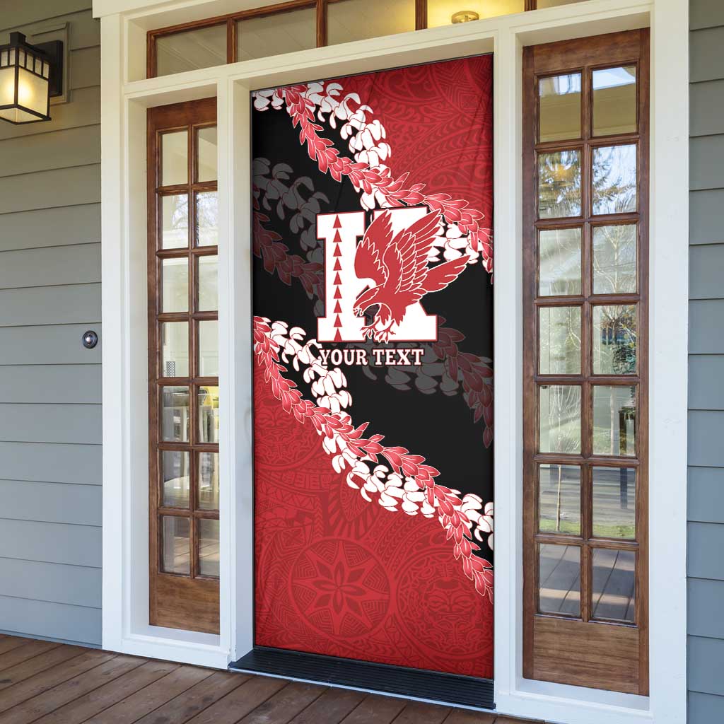 Personalized Kalani Hawaii High School Door Cover Puakenikeni Lei Hawaiian Pattern - Polynesian Pride