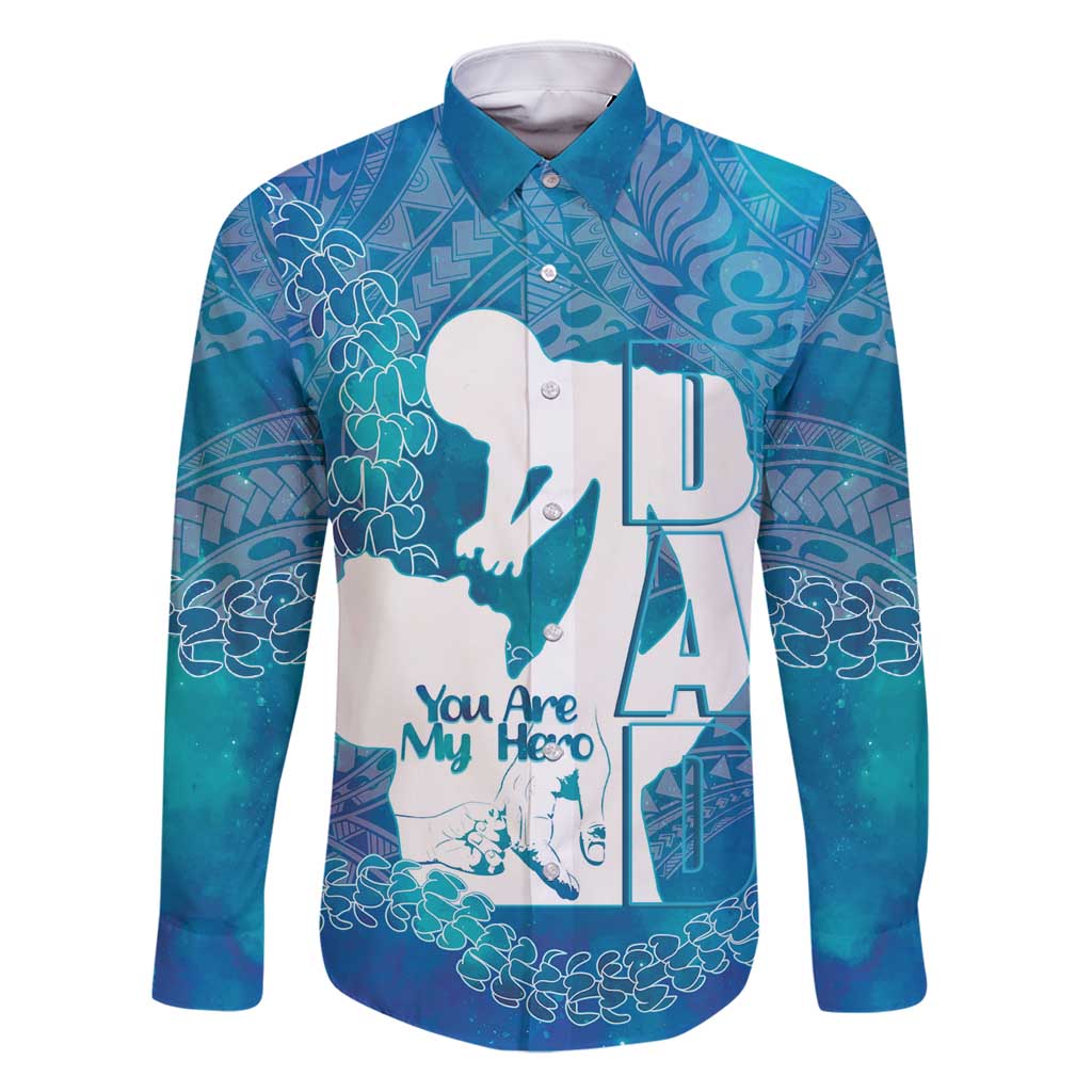 Turquoise Polynesia Father's Day Family Matching Mermaid Dress and Hawaiian Shirt Dad You Are My Hero LT14 Dad's Shirt - Long Sleeve Turquoise - Polynesian Pride