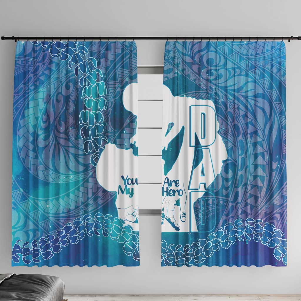 Turquoise Polynesia Father's Day Window Curtain Dad You Are My Hero