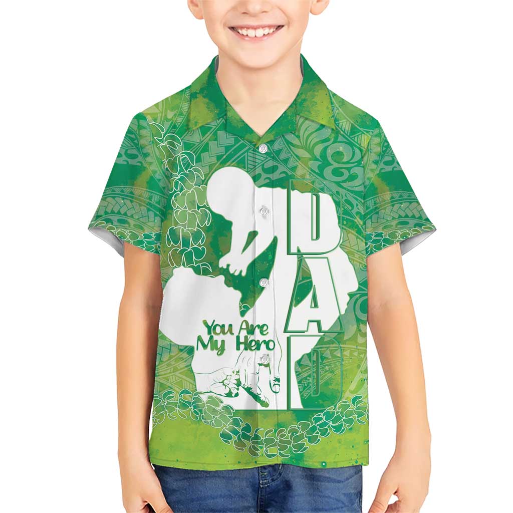 Green Polynesia Father's Day Kid Hawaiian Shirt Dad You Are My Hero