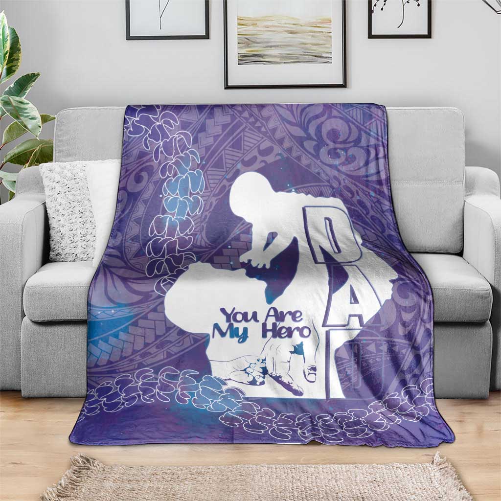Purple Polynesia Father's Day Blanket Dad You Are My Hero