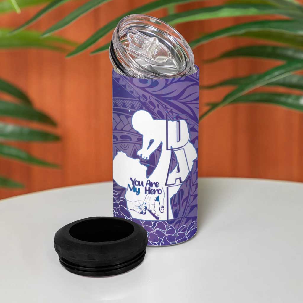 Purple Polynesia Father's Day 4 in 1 Can Cooler Tumbler Dad You Are My Hero