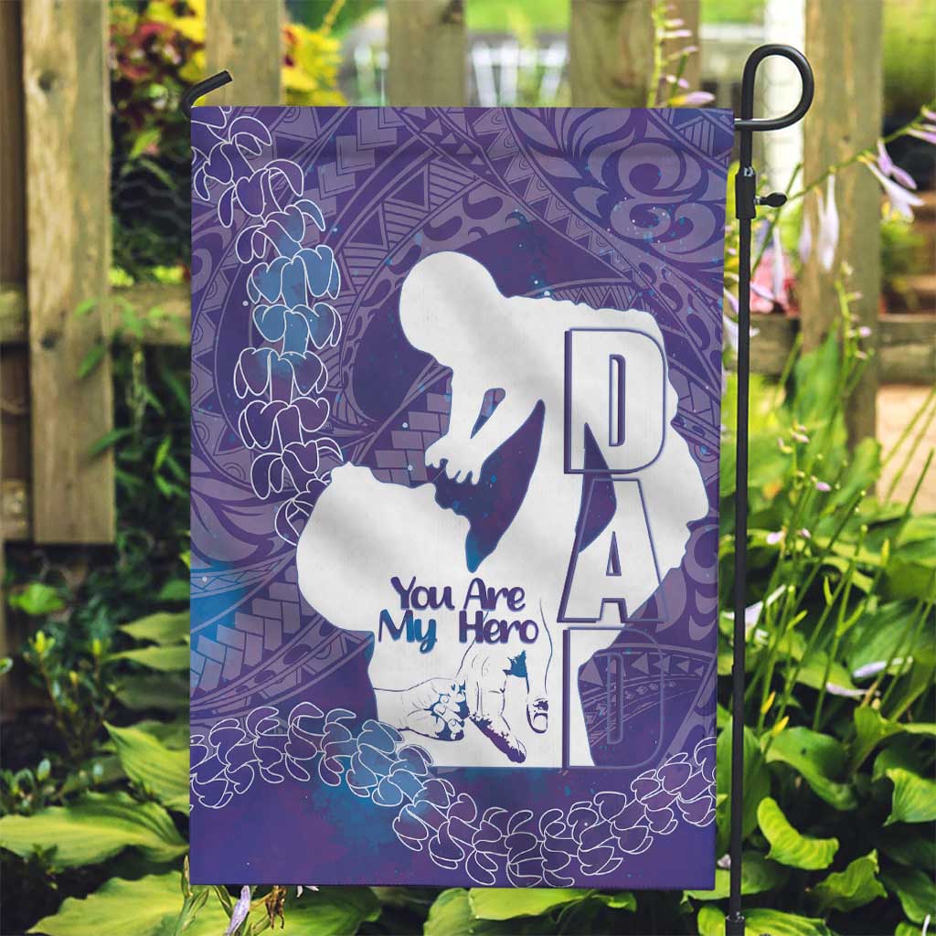 Purple Polynesia Father's Day Garden Flag Dad You Are My Hero