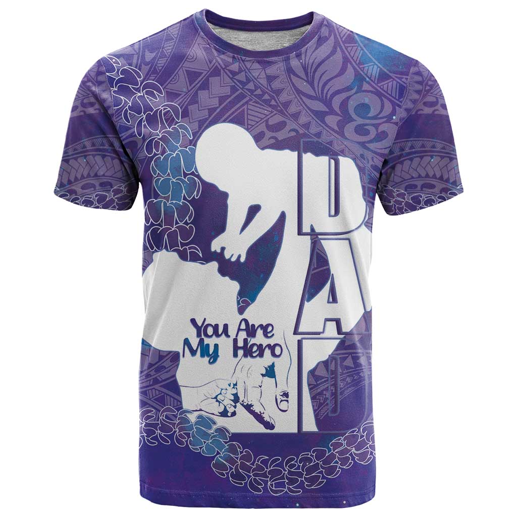Purple Polynesia Father's Day T Shirt Dad You Are My Hero