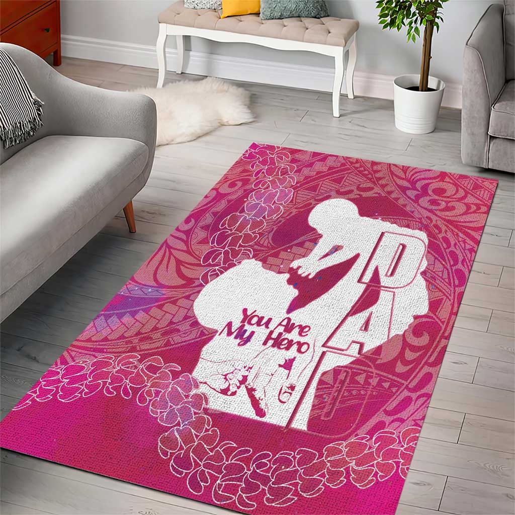 Pink Polynesia Father's Day Area Rug Dad You Are My Hero