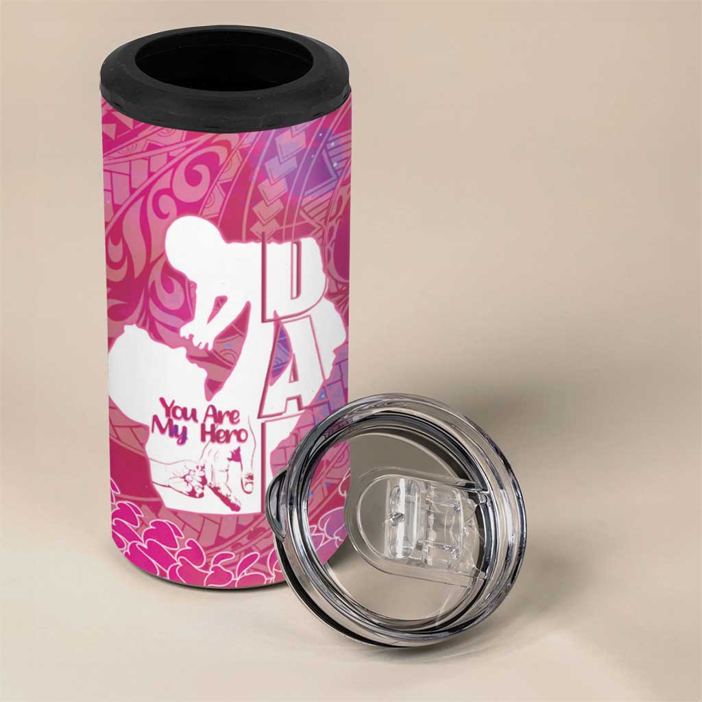 Pink Polynesia Father's Day 4 in 1 Can Cooler Tumbler Dad You Are My Hero