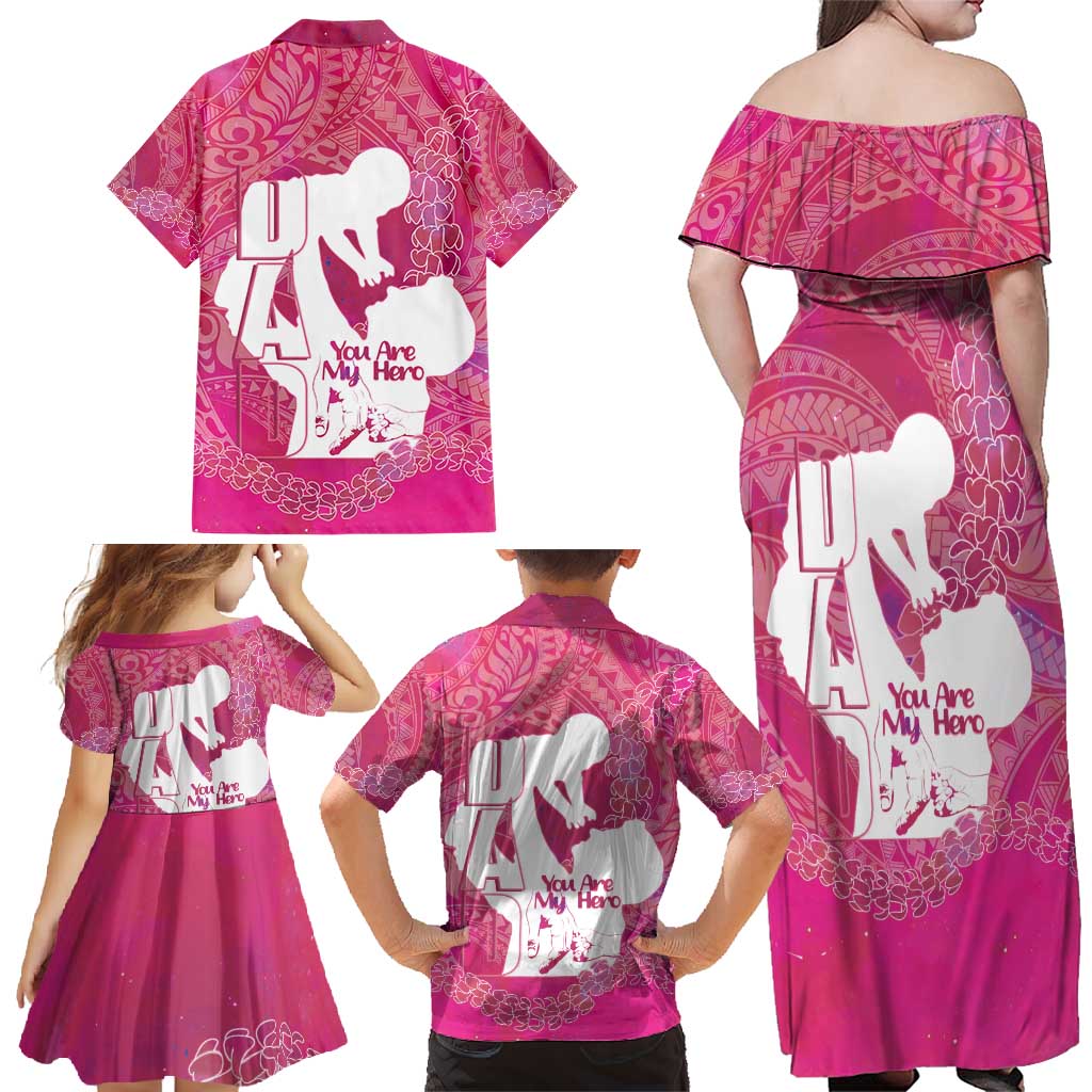 Pink Polynesia Father's Day Family Matching Off Shoulder Maxi Dress and Hawaiian Shirt Dad You Are My Hero LT14 - Polynesian Pride