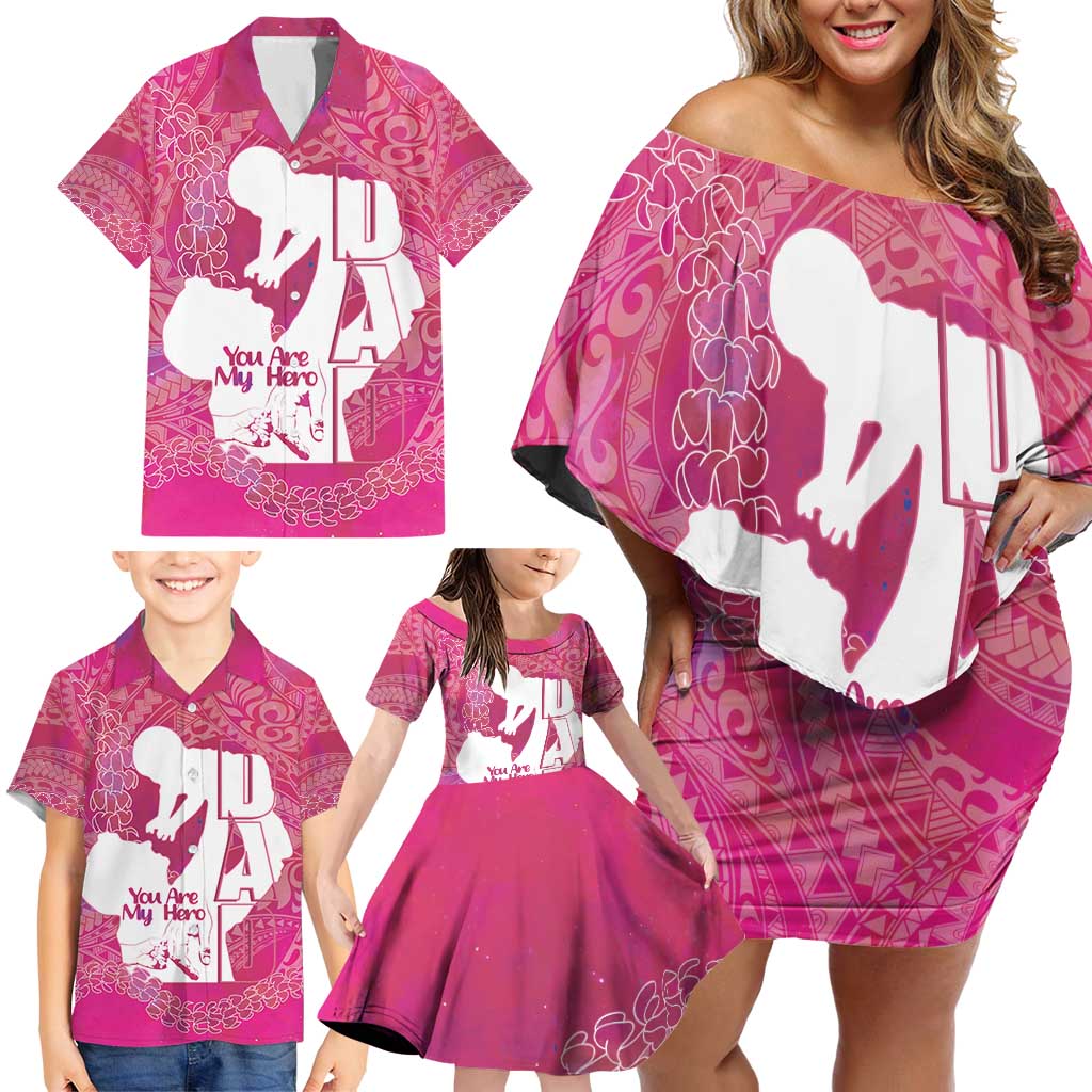 Pink Polynesia Father's Day Family Matching Off Shoulder Short Dress and Hawaiian Shirt Dad You Are My Hero