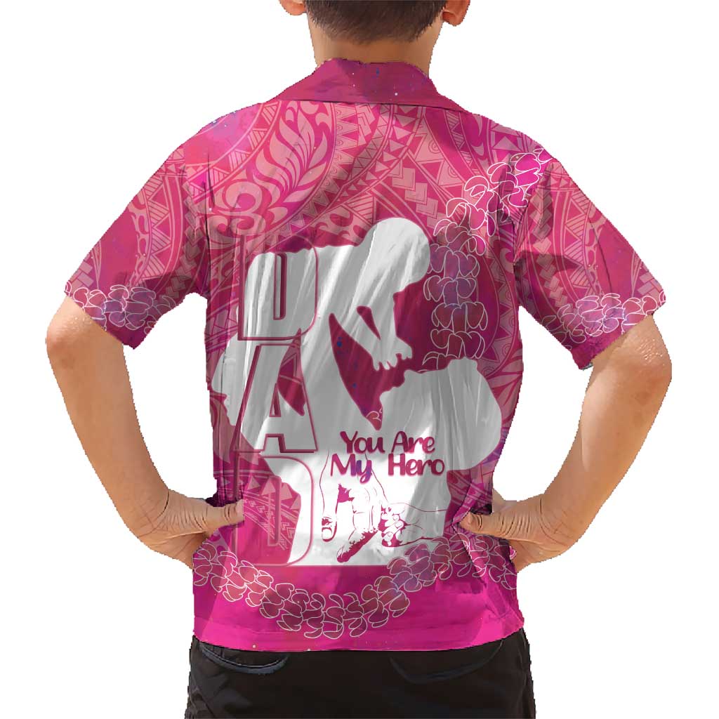 Pink Polynesia Father's Day Kid Hawaiian Shirt Dad You Are My Hero