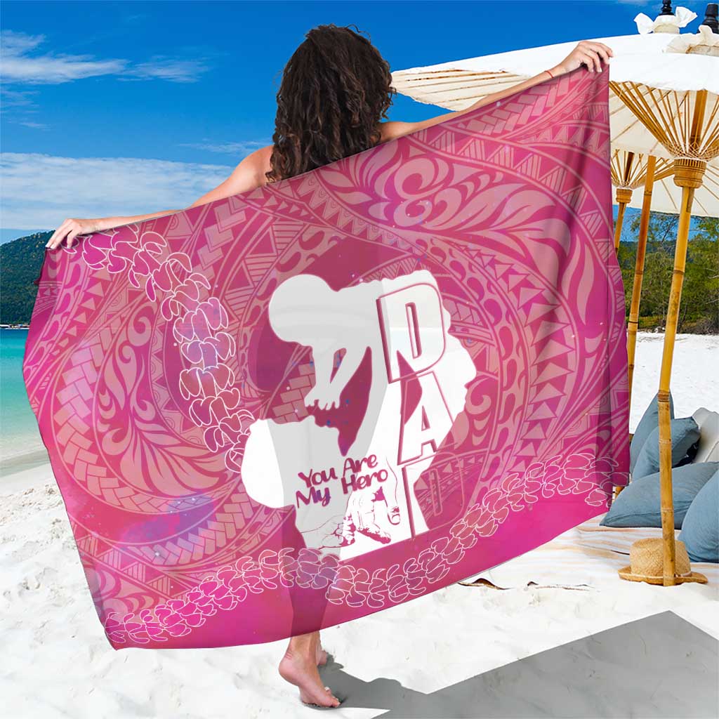 Pink Polynesia Father's Day Sarong Dad You Are My Hero