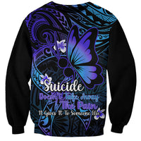 Polynesia Suicide Prevention Awareness Sweatshirt Your Life Is Worth Living For Polynesian Blue Pattern LT14 Unisex Blue - Polynesian Pride