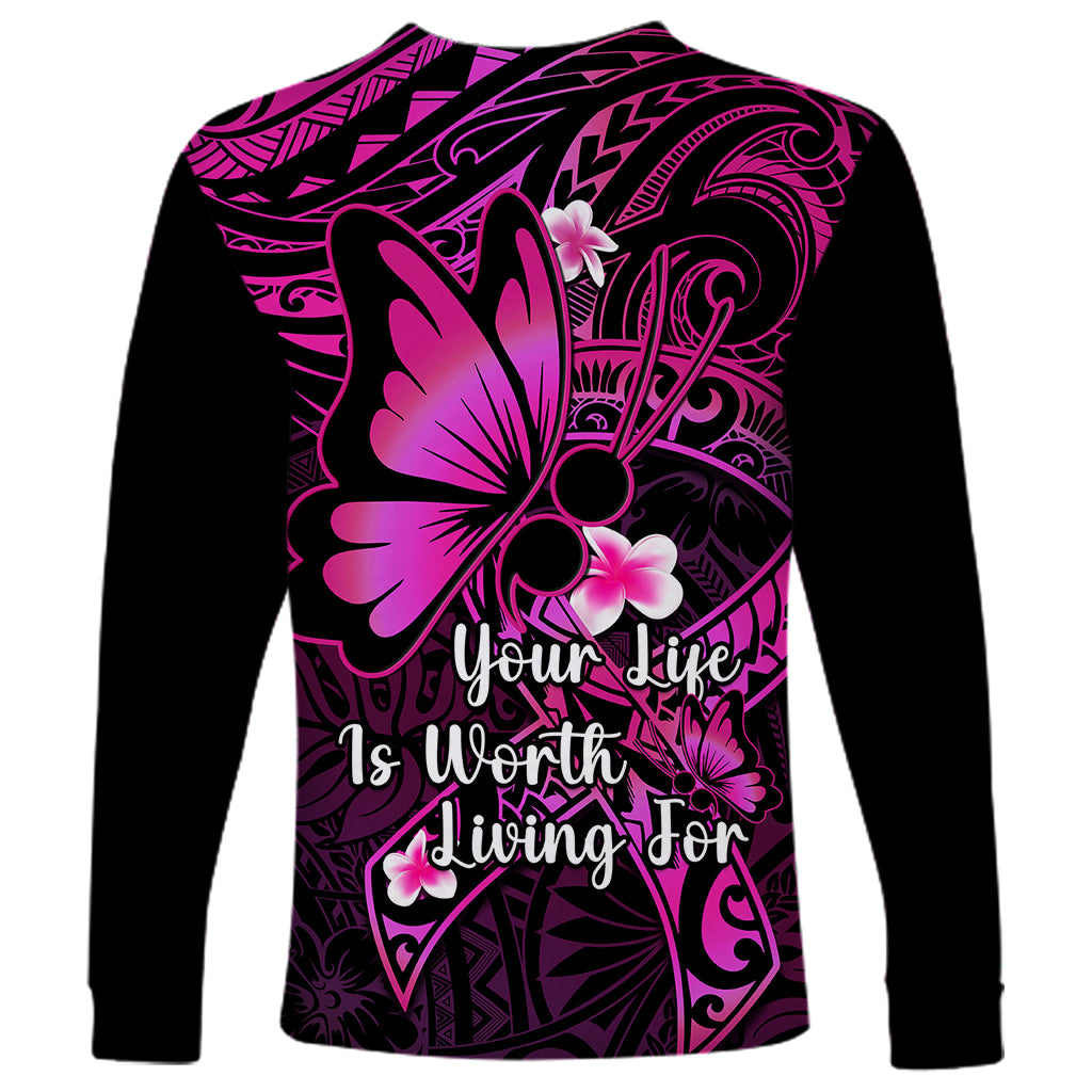 Polynesia Suicide Prevention Awareness Long Sleeve Shirt Your Life Is Worth Living For Polynesian Pink Pattern LT14 - Polynesian Pride