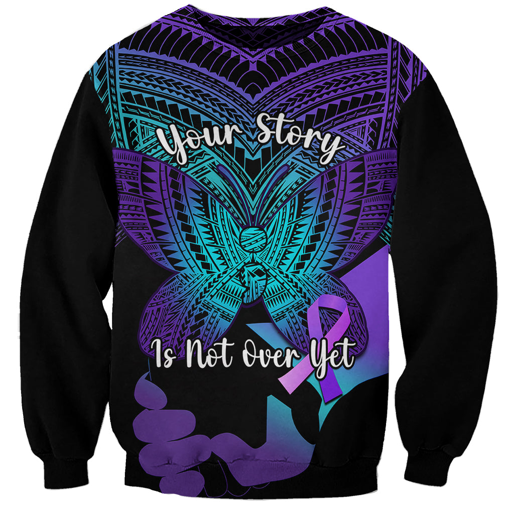 Suicide Awareness Your Story Is Not Over Yet Sweatshirt Polynesian Butterfly Tattoo LT14 Unisex Purple - Polynesian Pride
