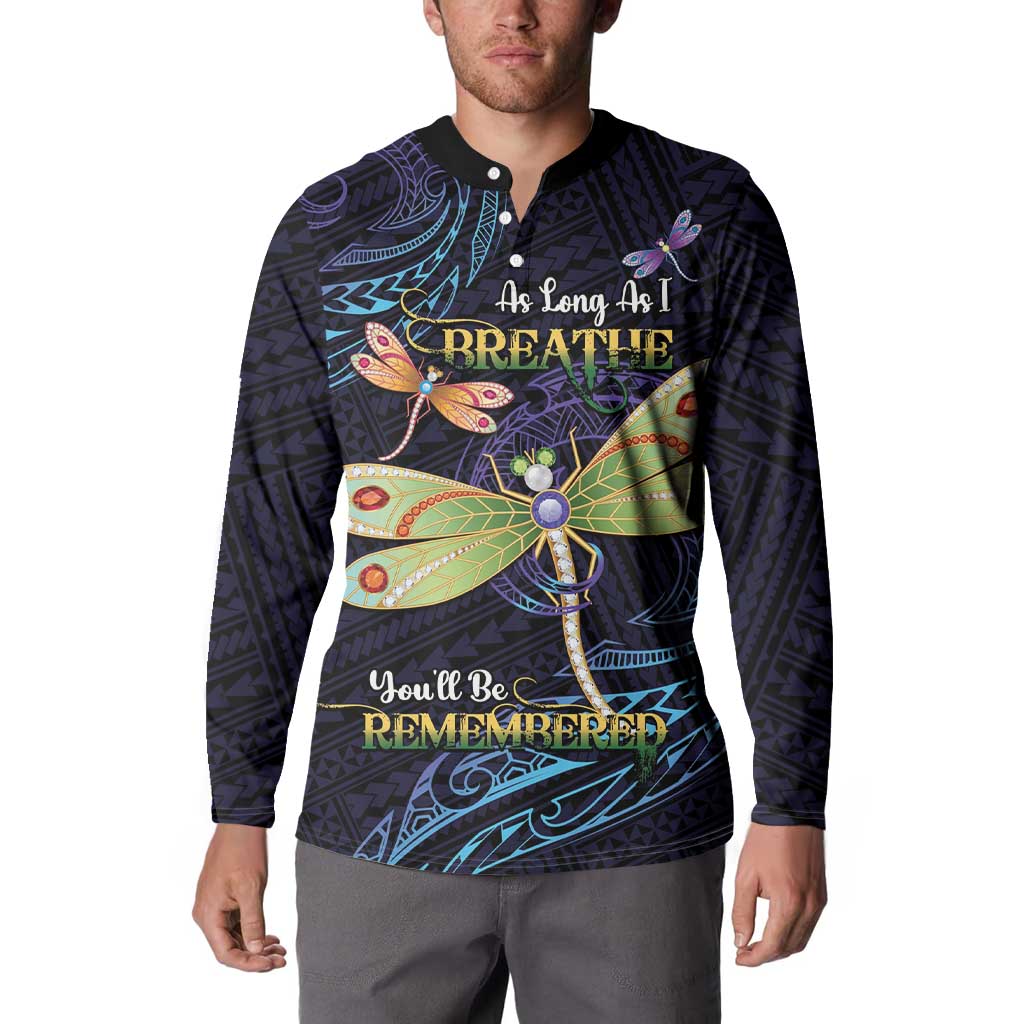 As Long As I Breathe You'll Be Remembered Button Sweatshirt Dragonflies Memorial - Polynesian Pattern LT14 - Polynesian Pride