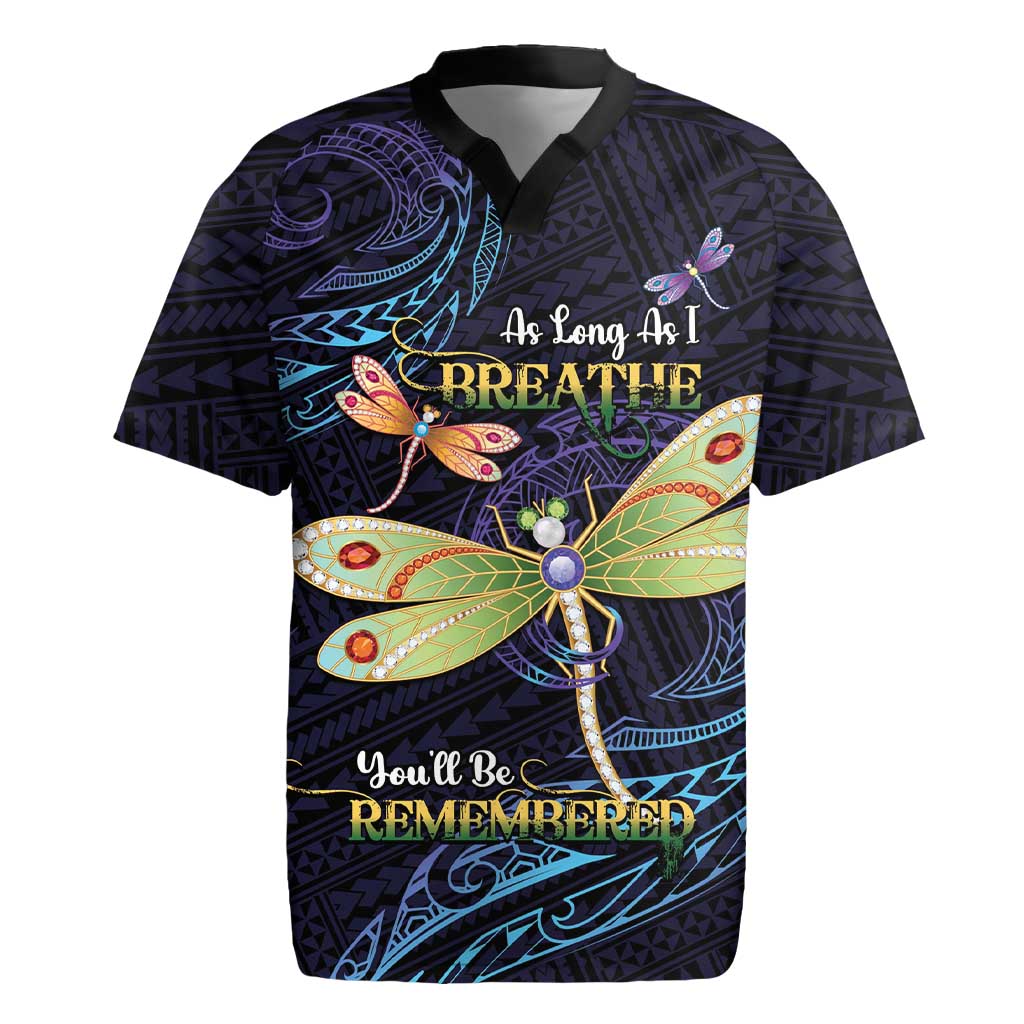 As Long As I Breathe You'll Be Remembered Rugby Jersey Dragonflies Memorial - Polynesian Pattern