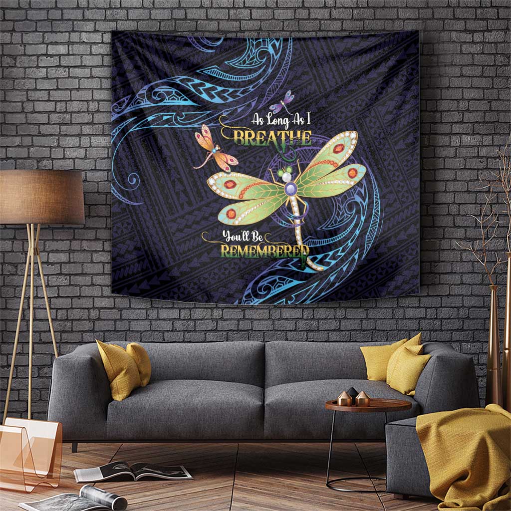 As Long As I Breathe You'll Be Remembered Tapestry Dragonflies Memorial - Polynesian Pattern