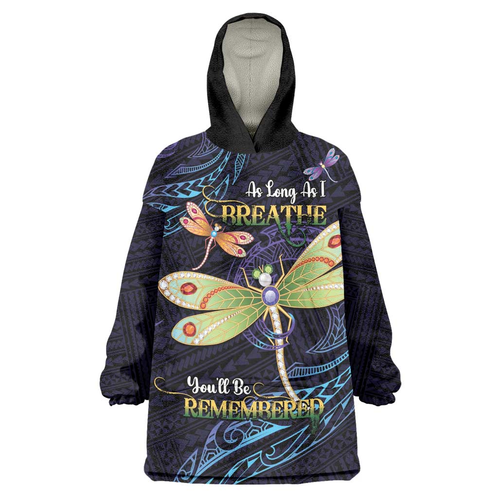 As Long As I Breathe You'll Be Remembered Wearable Blanket Hoodie Dragonflies Memorial - Polynesian Pattern