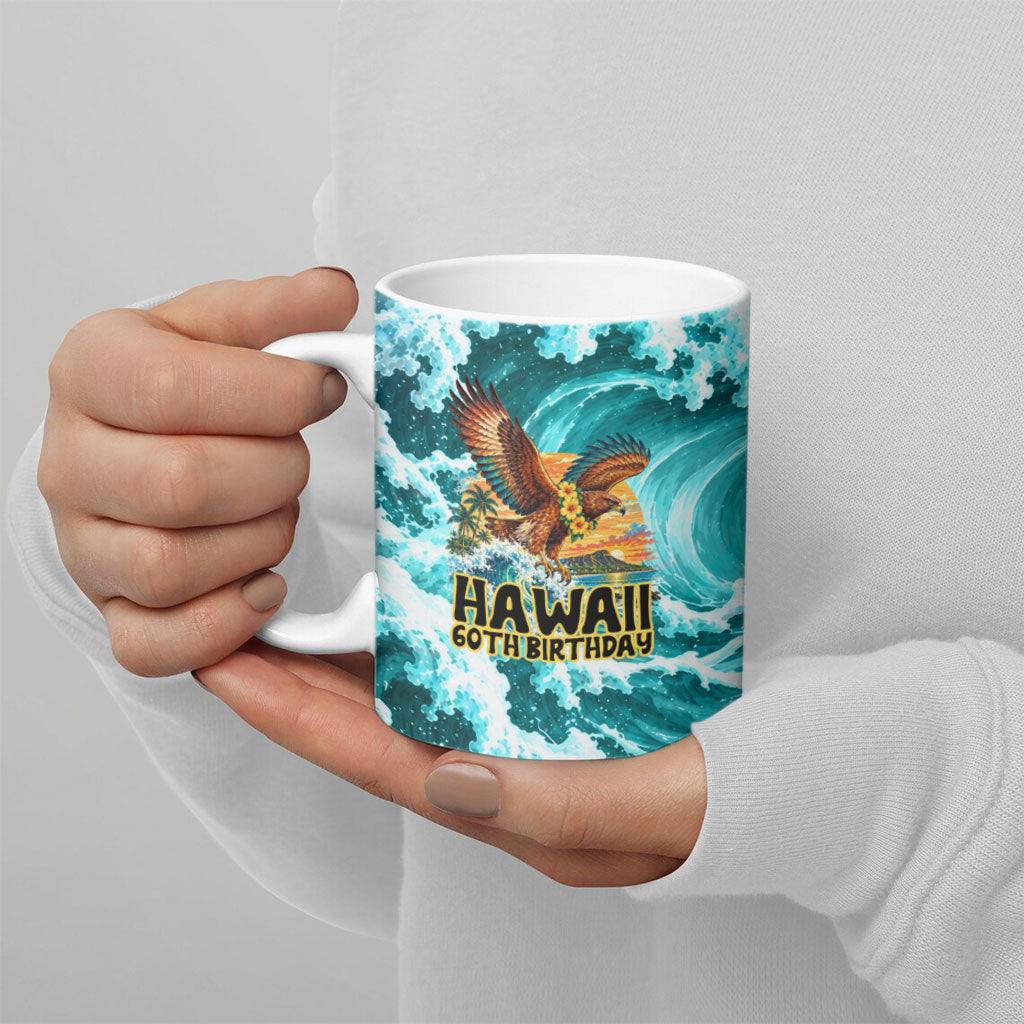 Personalized Hawaii 60th Birthday Eagle Ceramic Mug Tropical Sunset Beach Hibiscus Ocean Wave TS04 - Polynesian Pride