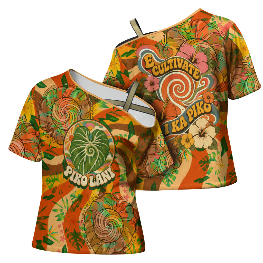 Hawaiian Piko Lani Cultivate I Ka Piko Aloha Cross Shoulder Shirt Retro Psychedelic Taro Leaf - Hibiscus Flowers