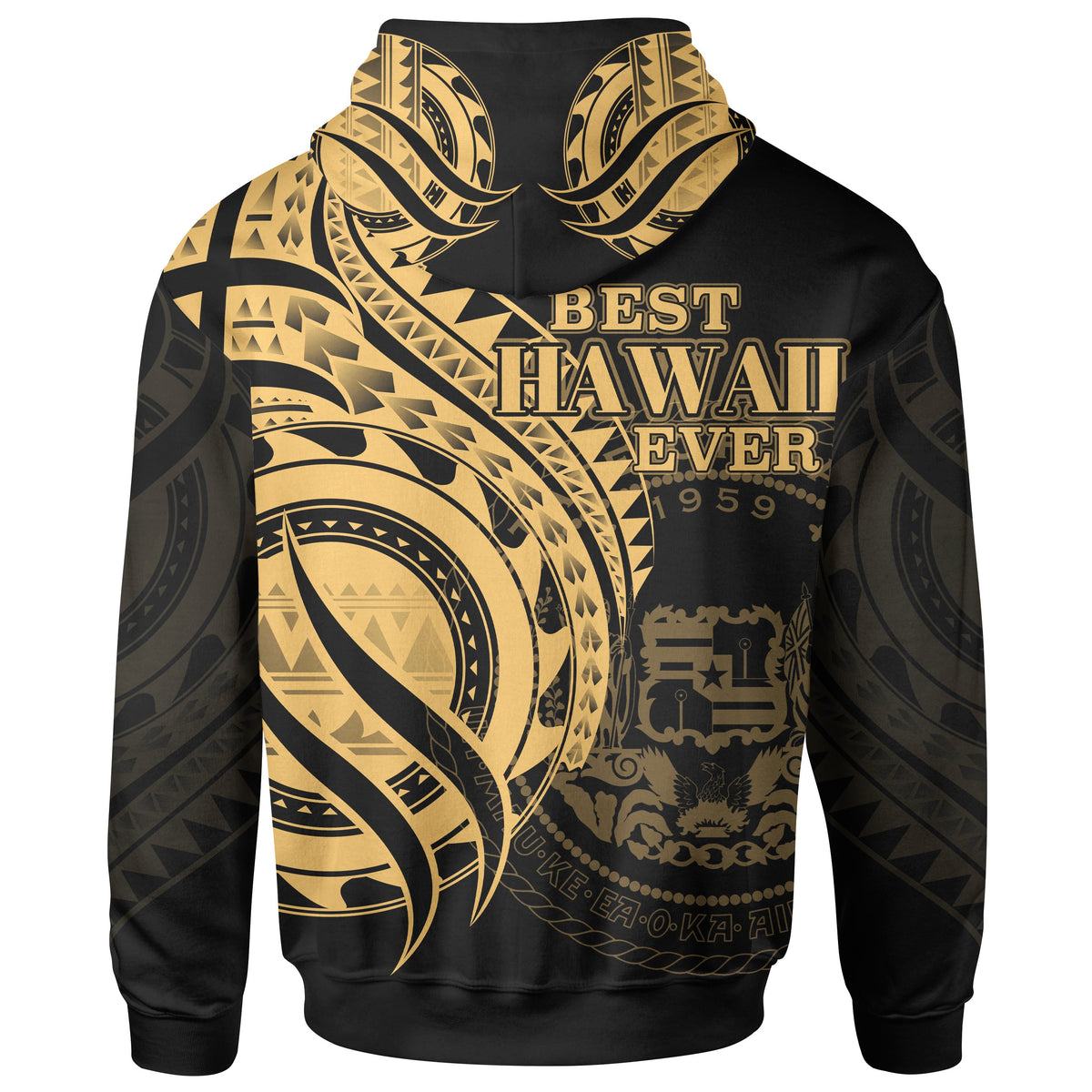 Hawaii Hoodie Gold Polynesian Patterns Best Hawaii Ever - Polynesian Pride