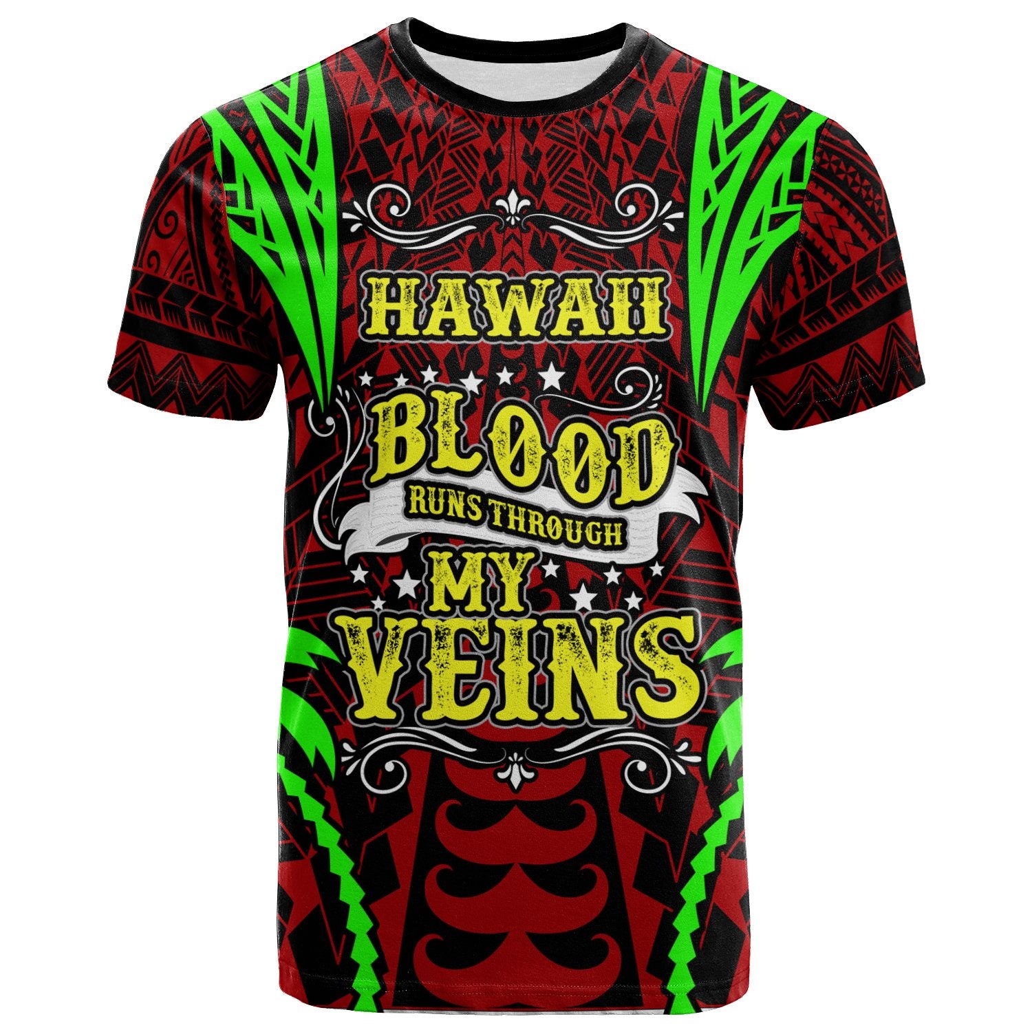 Hawaii T Shirt Blood Runs Through My Veins Style Flag Unisex Red - Polynesian Pride