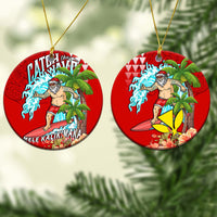 Hawaii Mele Kalikimaka Christmas Ornaments Santa Claus Surfing Xmas Time LT9 - Polynesian Pride