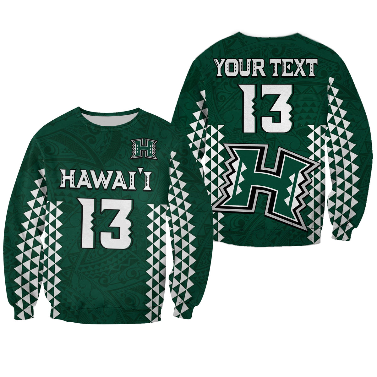 (Custom Text and Number) Hawaii Football Sweatshirt Kakau Warrior Be Stronger LT13 Unisex Green - Polynesian Pride